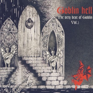 The Very Best of Goblin - Vol.2