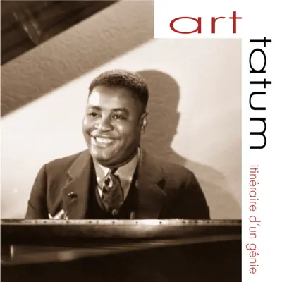 Itinéraire d'un génie - Art Tatum