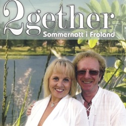 2Gether, Anne May Riseth & Eivind Riseth - Visst Kan Man Elske Dypt På Avstand