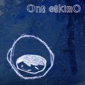 One eskimO - Amazing