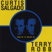 Curtis Salgado & Terry Robb - To Young To Know