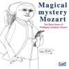 Magical mystery Mozart, 2010