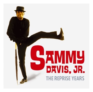 The Leopard Lounge Presents: Sammy Davis Jr. - The Reprise Years
