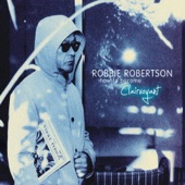 Robbie Robertson - When the Night Was Young