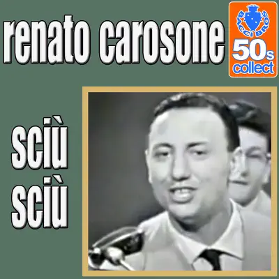Sciù Sciù - Single - Renato Carosone