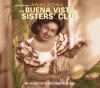 The Buena Vista Sisters' Club