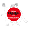 The Police In Dub - DubXanne