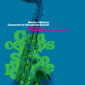 Bolcom & Mackey: Concertos for Saxophone Quartet artwork