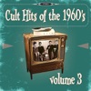 Cult Hits of the 1960's, Vol. 3
