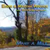 Many a Mile (feat. Tom Gray & Friends) album lyrics, reviews, download