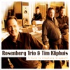 Rosenberg Trio & Tim Kliphuis