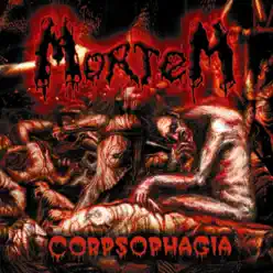 Corpsophagia - MORTEM Corpsophagia - MORTEM