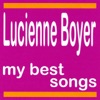 My Best Songs: Lucienne Boyer