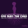 God Bless the Child (presents Chellena Black)