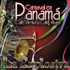 Carnaval En Panama: Calle Arriba Y Calle Abajo - Murga La Explosiva