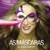 As Máscaras - Single album lyrics, reviews, download
