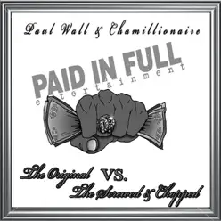 The Original vs. The Screwed & Chopped - Paul Wall