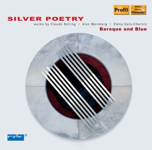 Bolling, C.: Suite No. 1 - Weinberg, A.: Salsa Suite - Kats-Chernin, E.: Silver Poetry Suite
