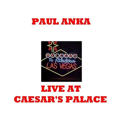 Live At Ceasars Palace - Paul Anka