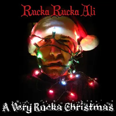 A Very Rucka Christmas - Rucka Rucka Ali