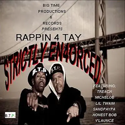 Strictly Enforced - Rappin' 4-Tay Strictly Enforced - Rappin' 4-Tay