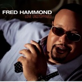 Fred Hammond - Jesus Be a Fence Around Me