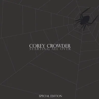 Starting All Over (Special Edition) - Corey Crowder