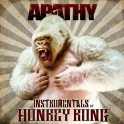 Honkey Kong (Instrumentals) - Apathy