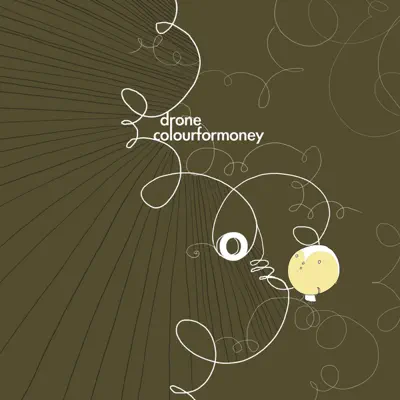 Colour for Money - Drone