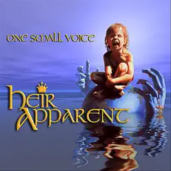 One Small Voice - Heir Apparent