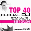 Markus Schulz - Global DJ Broadcast Top 40 (Best of 2008), 2008