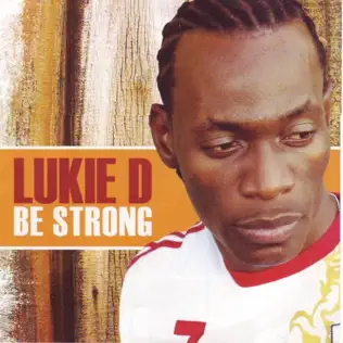 Album herunterladen Lukie D - Be Strong