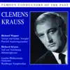 Famous Conductors Of The Past - Clemens Krauss album lyrics, reviews, download