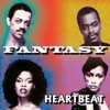 Fantasy - Stop Playing With My Heart