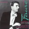 Fauré: Piano Works album lyrics, reviews, download