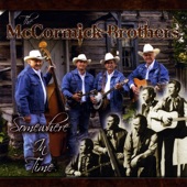 The McCormick Brothers - Don't Call Me, I'll Call You