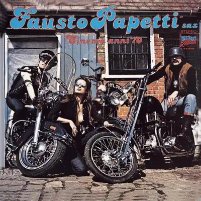 Cinema: Anni 70 - Fausto Papetti Cinema: Anni 70 - Fausto Papetti