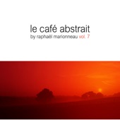 Le Cafe Abstrait, Vol. 7 artwork