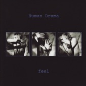 Human Drama - Dying In a Moment of Splendor