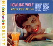 Howlin' Wolf - Worried About My Baby