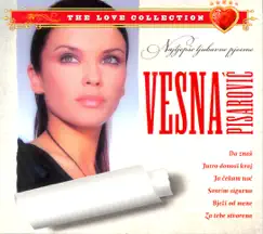 Najljepše Ljubavne Pjesme by Vesna Pisarović album reviews, ratings, credits