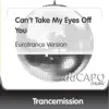 Can't Take My Eyes Off You - Single album lyrics, reviews, download