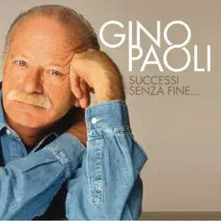 Gino paoli... Successi senza fine - Gino Paoli