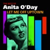 Let Me Off Uptown (The Best Of)