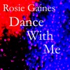 Rosie Gaines - Dance With Me