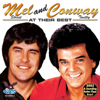 Mel and Conway: At Their Best - Conway Twitty & Mel Street