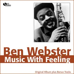Music With Feeling - Ben Webster