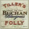 Buchan Bluegrass album lyrics, reviews, download