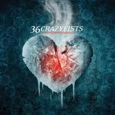 A Snow Capped Romance (Bonus Track Version) - 36 Crazyfists