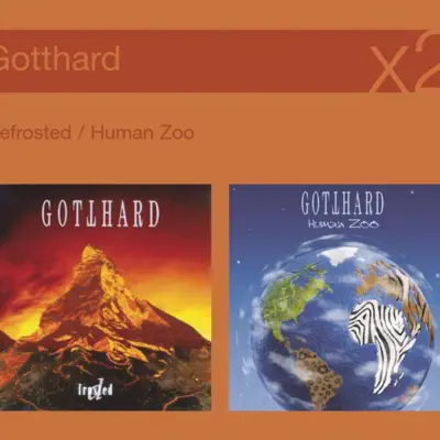 Defrosted (Live) / Human Zoo - Gotthard